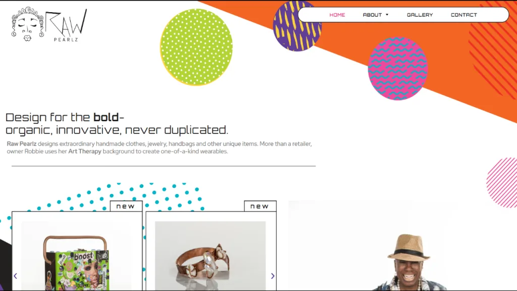 A website layout for Raw Pearlz, featuring colorful geometric shapes, a tagline promoting bold and organic designs, and product images showcasing unique handmade items. The design highlights elements of fashion ecommerce web design, including navigation links.